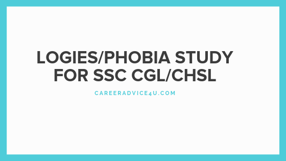 Logies Phobias for SSC CGL